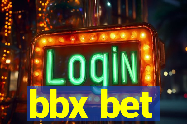 bbx bet